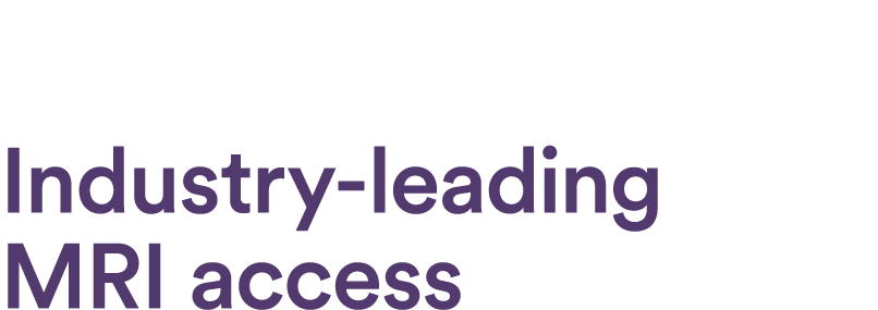 Industry leading MRI access