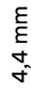 4,4 mm